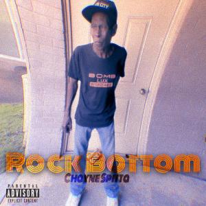 อัลบัม Rock Bottom EP (Explicit) ศิลปิน Chayne Spitta