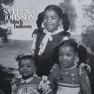 อัลบัม Black Balloon ศิลปิน Syl Johnson