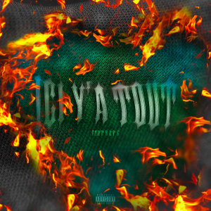 อัลบัม Ici y'a tout (Part 5 & 6) (Explicit) ศิลปิน Omr