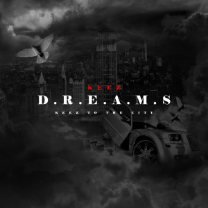 iamKeez的專輯D.R.E.a.M.S.