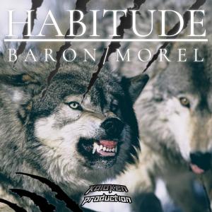 Album Habitude (feat. Morel) (Explicit) oleh Baron