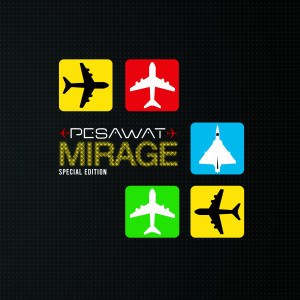 Listen to Mirage song with lyrics from Pesawat