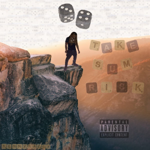 Album Take Sum Risk (Explicit) from Kennyraccs