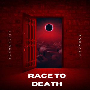 Listen to Race to Death song with lyrics from Boracay