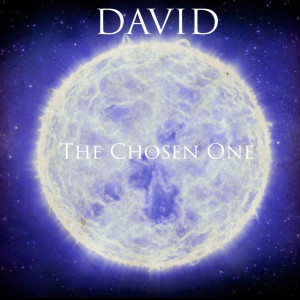 Listen to The Chosen One song with lyrics from DAVID