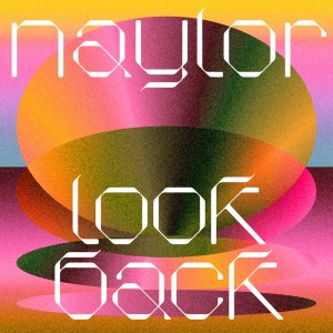 Naylor的專輯Look Back
