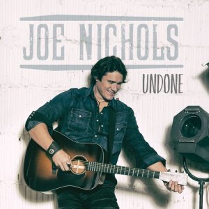 收聽Joe Nichols的Undone歌詞歌曲