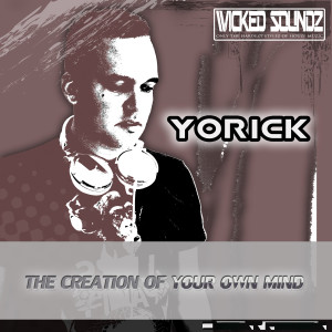 Listen to The Creation of Your Own Mind song with lyrics from Yorick