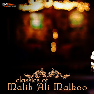 收聽Malik Ali Malkoo的Morrin Morrin We Moharan歌詞歌曲