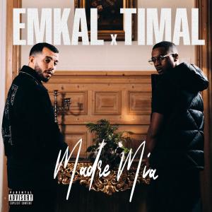 Emkal的專輯★ Madre Mia (Explicit)