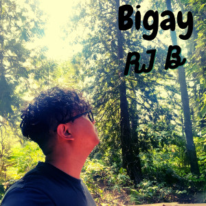 อัลบัม Bigay ศิลปิน Rj B