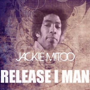 Jackie Mittoo的專輯Release I Man
