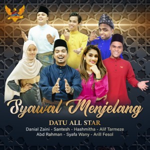 Dengarkan lagu Syawal Menjelang nyanyian Danial Zaini dengan lirik