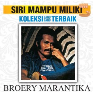 อัลบัม Koleksi Lagu Lagu Terbaik ศิลปิน Broery Marantika