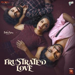Listen to Frustrated Love song with lyrics from Baloo Spicy