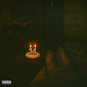 Album Ended Up Here (Deluxe) [Explicit] from DA