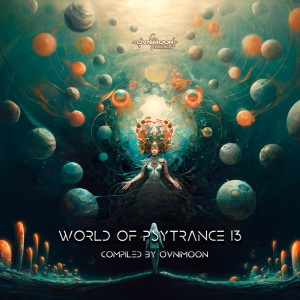 Ovnimoon的專輯World of Psytrance 13