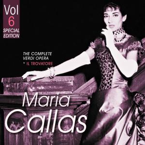 ดาวน์โหลดและฟังเพลง Il Trovatore, Act 4. Scene 1: Di te, di te scor darmi di te พร้อมเนื้อเพลงจาก Maria Callas