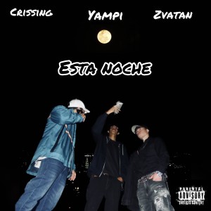 Yampi的專輯Esta Noche (Explicit)