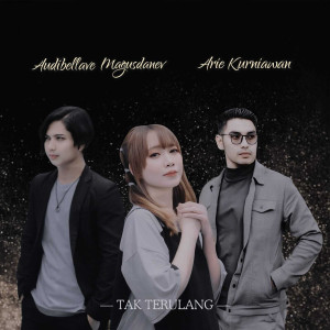 Album Tak Terulang from Audibellave Magusdanev