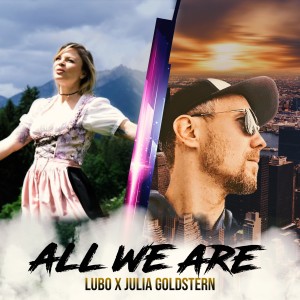 Listen to All we are song with lyrics from Lubo