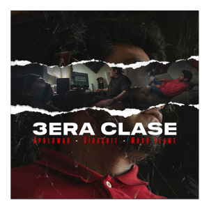 ดาวน์โหลดและฟังเพลง 3Era Clase พร้อมเนื้อเพลงจาก Mudo Flame