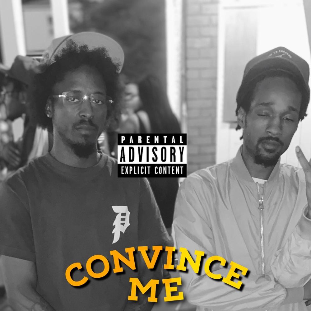 Convince ME (Explicit)