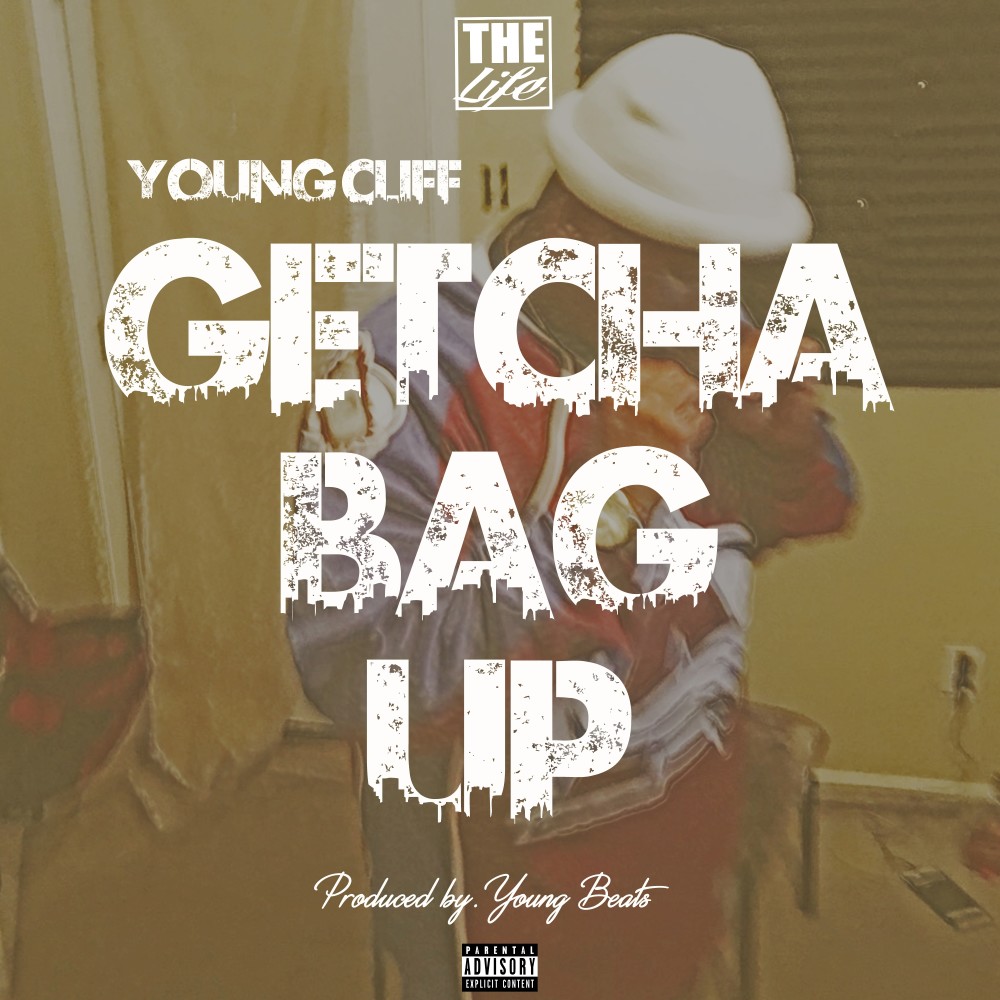 Getcha Bag Up (Explicit)