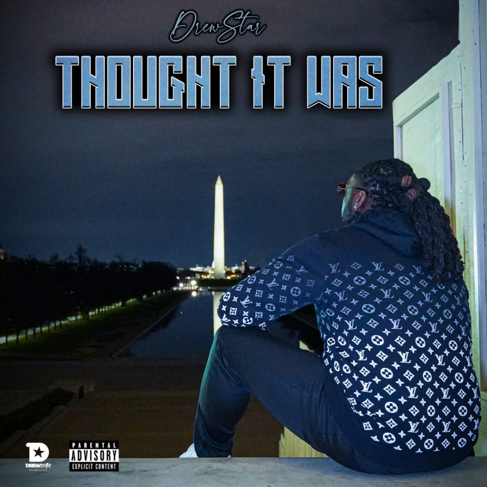 Thought It Was (Explicit)
