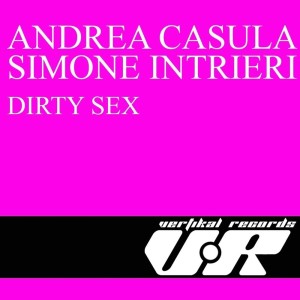 Album Dirty Sex from Andrea Casula
