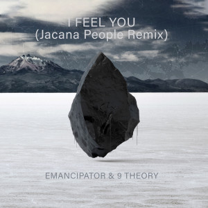 อัลบัม I Feel You (Jacana People Remix) ศิลปิน Emancipator
