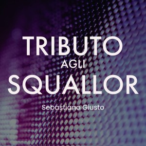 Album Tributo agli squallor - ep (Explicit) from Sebastiano Giusto