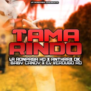 收聽La Ronpasa HD的Tamarindo歌詞歌曲