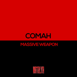 Album Massive Weapon from Comah