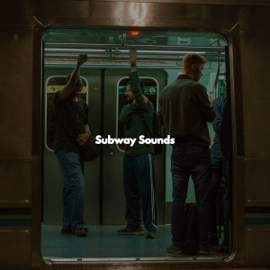 Subway Sounds