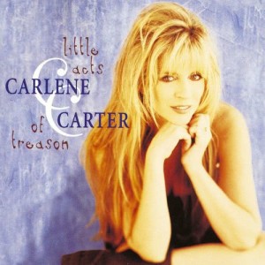 收聽Carlene Carter的Loose Talk (Duet with Carl Smith)歌詞歌曲