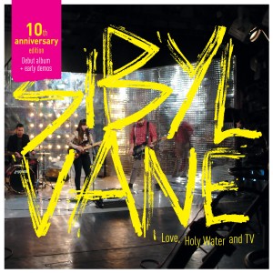 Sibyl Vane的專輯Love, Holy Water and TV (10th Anniversary Edition)