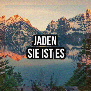 Dengarkan lagu Sie Ist Es (Explicit) nyanyian Jaden Smith dengan lirik