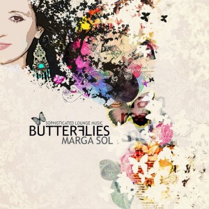 ดาวน์โหลดและฟังเพลง Butterflies พร้อมเนื้อเพลงจาก Marga Sol
