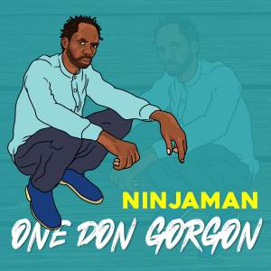 อัลบัม One Don Gorgon ศิลปิน Ninja Man