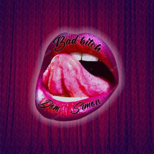 Dom Simon的專輯Bad Bitch