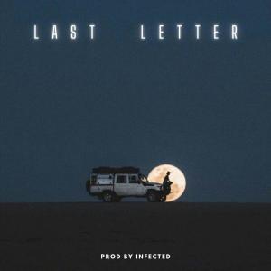 Album LAST LETTER from Infected