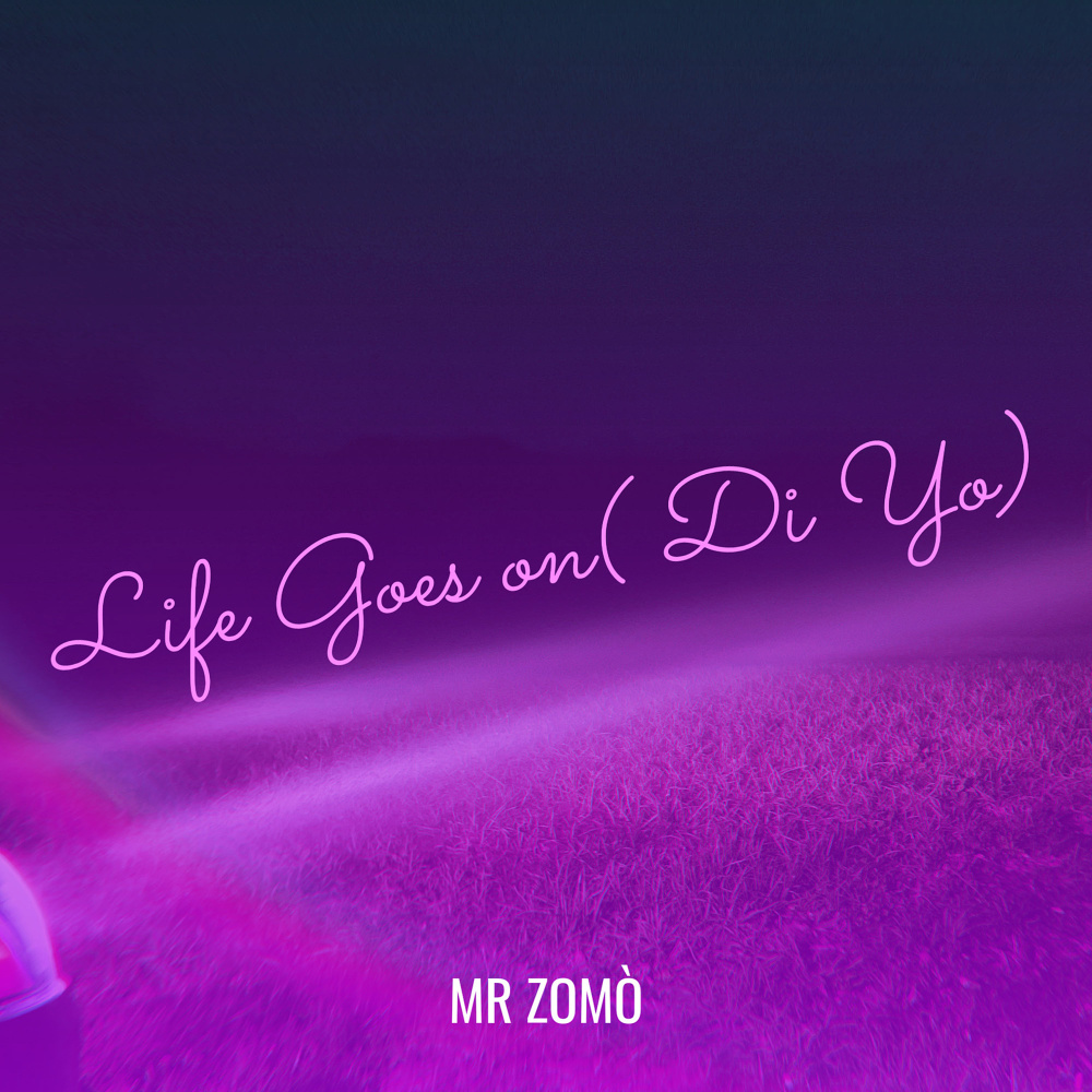 Life Goes on( Di Yo) (Explicit)