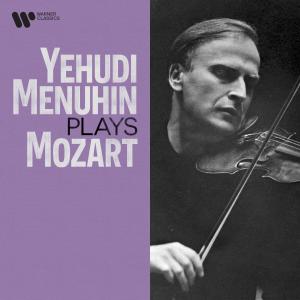 Yehudi Menuhin的專輯Yehudi Menuhin Plays Mozart