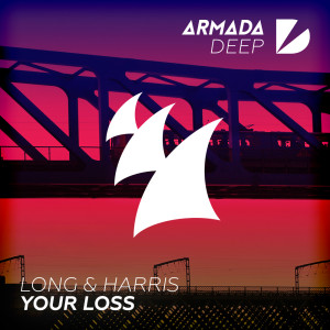 Long & Harris的专辑Your Loss