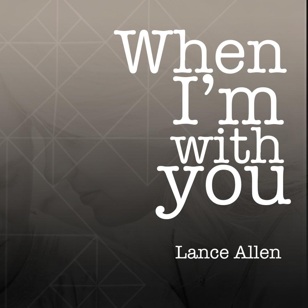 When I'm with You
