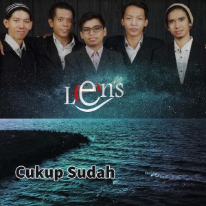 Dengarkan Cukup Sudah lagu dari LENS BAND dengan lirik