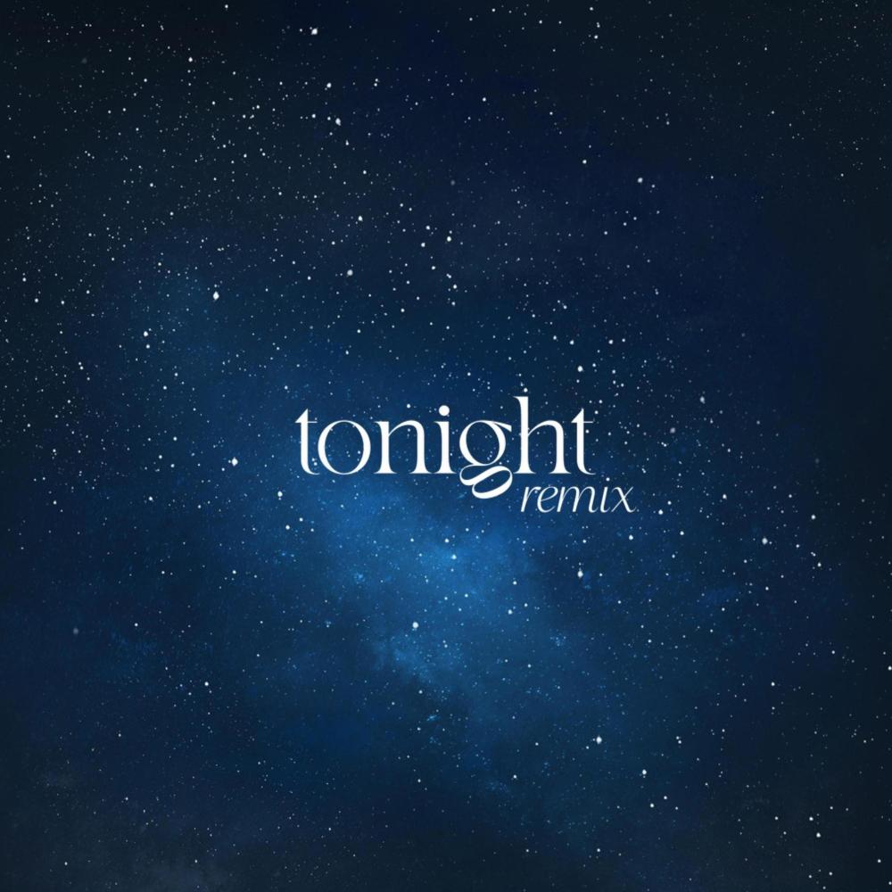 Tonight (Remix)