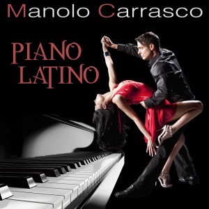 Manolo Carrasco的專輯Piano Latino