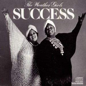 ดาวน์โหลดและฟังเพลง Success พร้อมเนื้อเพลงจาก The Weather Girls